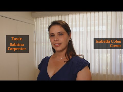Taste - Sabrina Carpenter - Isabella Coles Cover