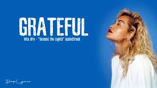 Rita ora- grateful lyrics