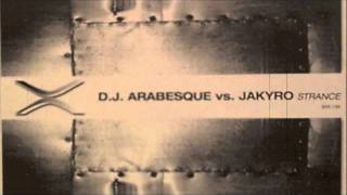 DJ Arabesque vs. Jakyro - Strance (Jakyro Remix)