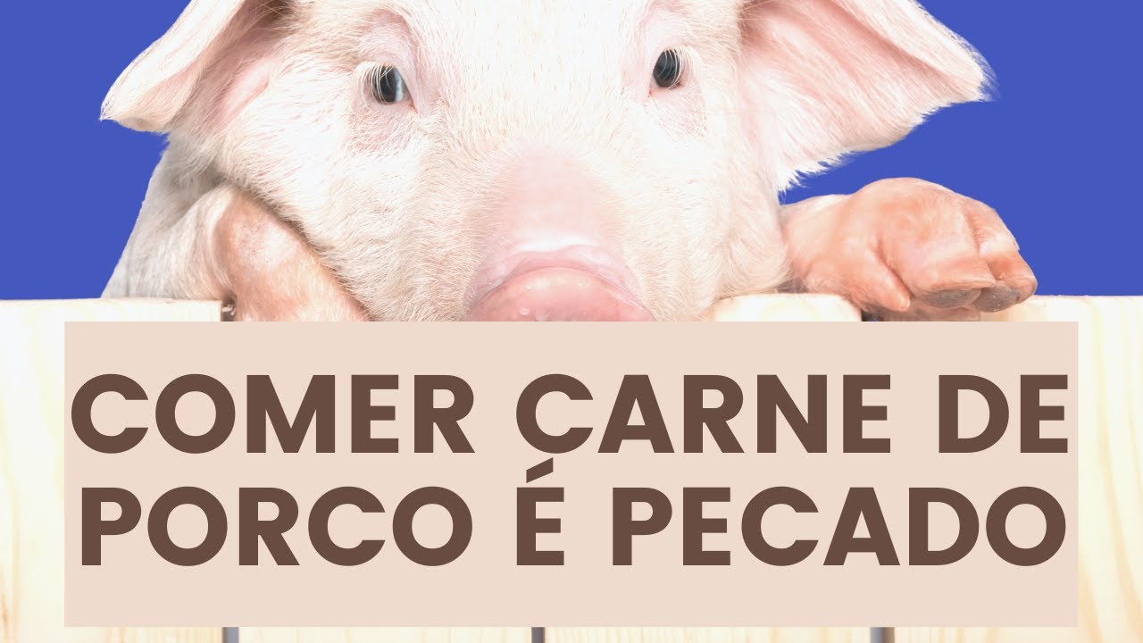 7 Razões Porque Comer Carne de Porco É PECADO (Resposta ao Pr. Antônio Júnior) - Leandro Quadros