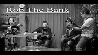 Fobilloria - Rob The Bank (Placebo live acoustic cover)