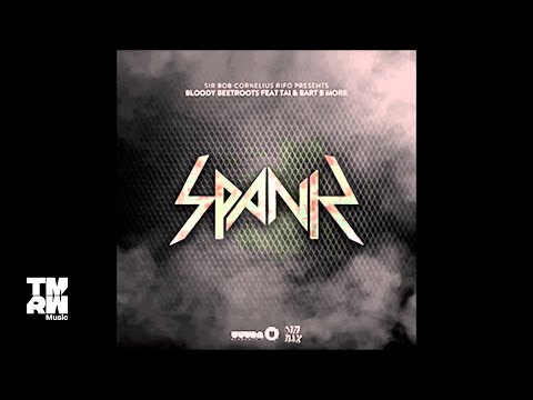 The Bloody Beetroots feat. TAI and Bart B More - SPANK (Full Version)