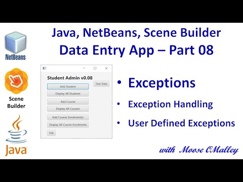 JavaFX, NetBeans, SceneBuilder - Data Entry App - Part 08 - Improve Validation, Exception handling