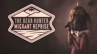 The Dear Hunter - The Church And The Dime