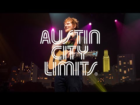 Austin City Limits Web Exclusive Ed Sheeran "You Need Me, I Don't Need You"