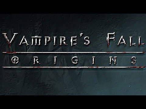 Прохождение Vampire's fall origins | Let's play - Vampire's fall origins part 1