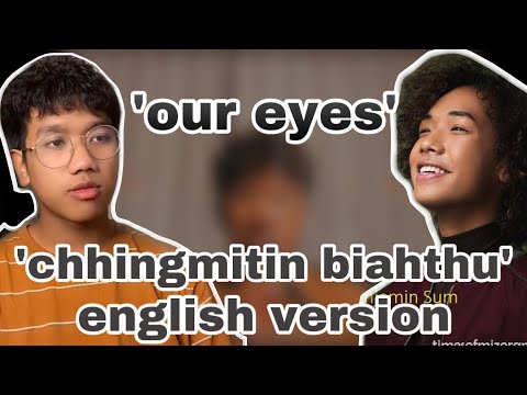 NANAUA HMAR - OUR EYES (Chhingmitin biahthu english version cover)