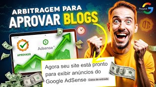 GOOGLE ADSENSE: TRÁFEGO PAGO para APROVAR blog RÁPIDO
