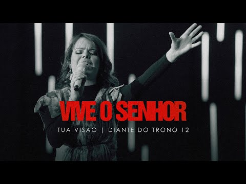 Video thumbnail for Vive o Senhor (Ao Vivo)