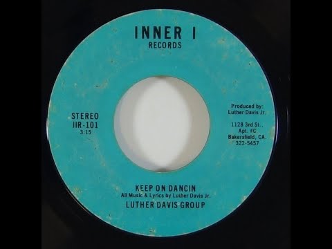 Luther Davis Group - Keep On Dancin' - (Inner I)
