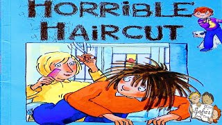 HORRIBLE HAIRCUT | KIDS BOOKS READ ALOUD