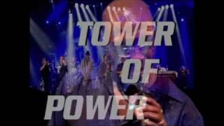 TOWER OF POWER - And You Know It