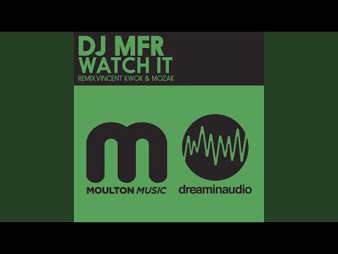 Watch It (Vincent Kwok Remix)