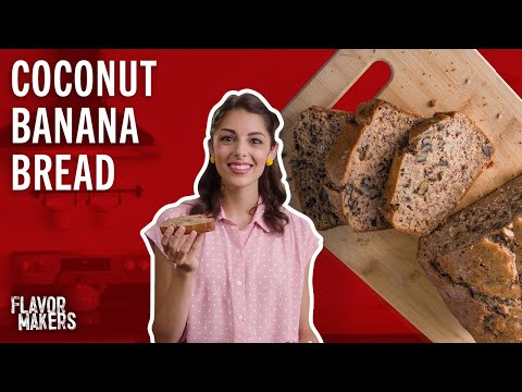 How to Make Coconut Banana Bread | Flavor Makers Series | McCormick