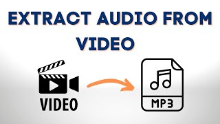 How To Extract Audio From Video in VLC (Free)