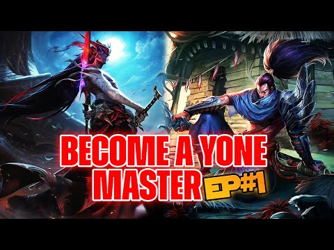 Become A Yone Master: Yone Vs Yasuo Matchup! (Episode 1) - League of Legends