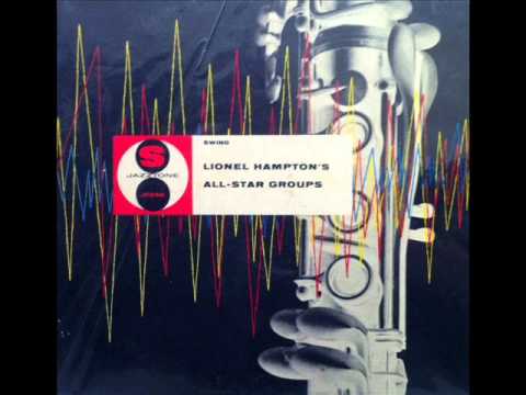 Big Wig In The Wigwam by Lionel Hampton on 1956 Jazztone LP.