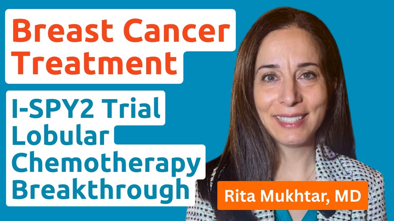 2025 Breast Cancer Treatment: I-SPY2 Trial’s Lobular Chemotherapy Breakthrough