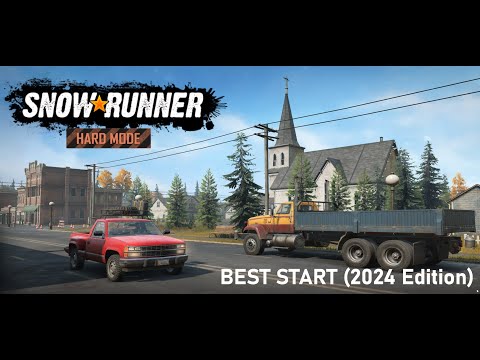 Snowrunner Hardmode Best Start (2024 Edition) - No Mods and only one DLC required