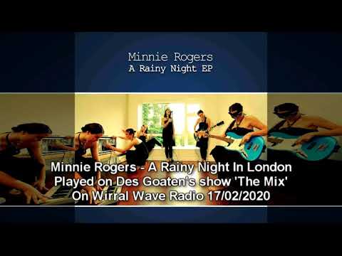 Minnie Rogers - 'A Rainy Night In London' on Des Goaten's 'The Mix', Wirral Wave Radio 17/02/2020