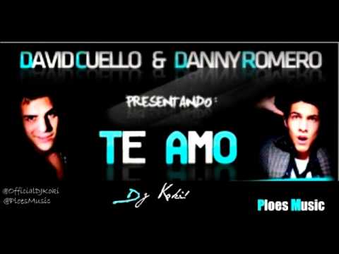 David Cuello Feat Danny Romero Te Amo -Remix- Manu Sanchez (DJ Koki) [PLOESMUSIC]