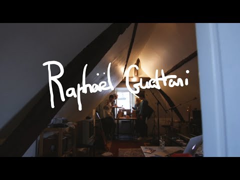 Raphaël Guattari - Ce que je ressens pour toi (live session)