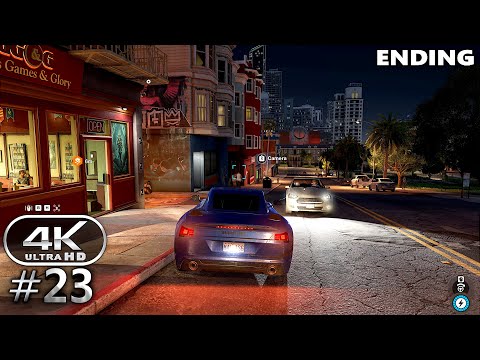 Watch Dogs 2 Gameplay Walkthrough Part 23 ENDING - PC 4K 60FPS No Commentary