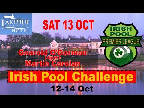 O'Gorman V Carolan, Brady V Dempsey - Irish Pool Premier League 2018/19