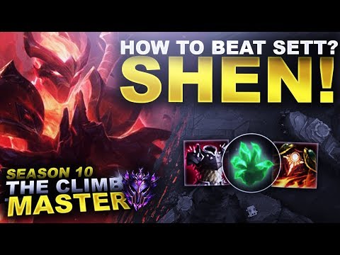 HOW TO BEAT SETT? SHEN! - Season 10 Climb to Master | League of Legends