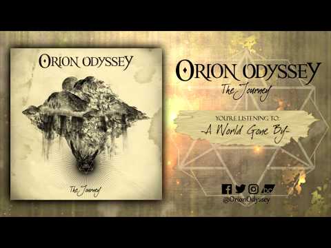 Orion Odyssey - A World Gone By [w/Lyrics]