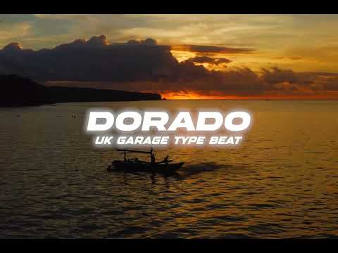 (FREE) UK Garage x 2 Step Type Beat 2023 - UK Garage Type Beat -"DORADO"