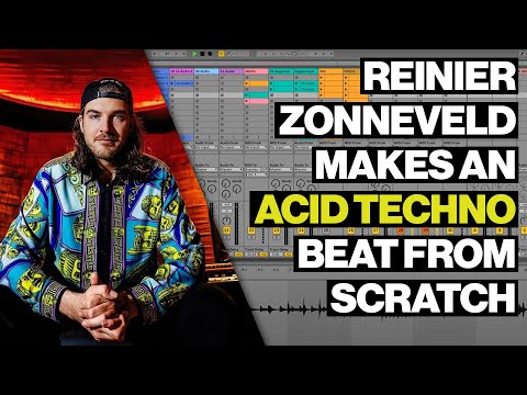 Reinier Zonneveld Makes An Acid Techno Track From Scratch