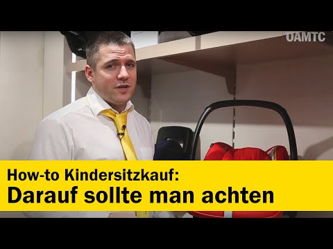 How to Kindersitzkauf: Darauf solltet ihr achten | ÖAMTC