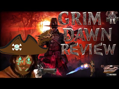 The Best ARPG ever - Grim Dawn Review