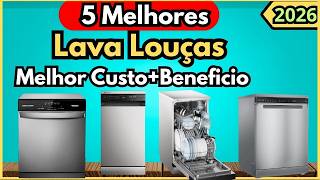 (NOVO)5 Melhores Lava Louças para Comprar de 2026 com MELHOR CUSTO+BENEFICIO