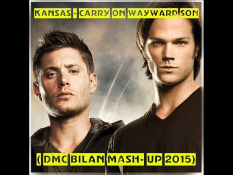 Kansas   Carry On Wayward Son (DJ Hooligan Black Mash  UP 2015)