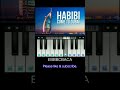 Habibi Come To Dubai Piano Notes Habibi Come To Dubai Ringtone Habibi Song Piano Shorts