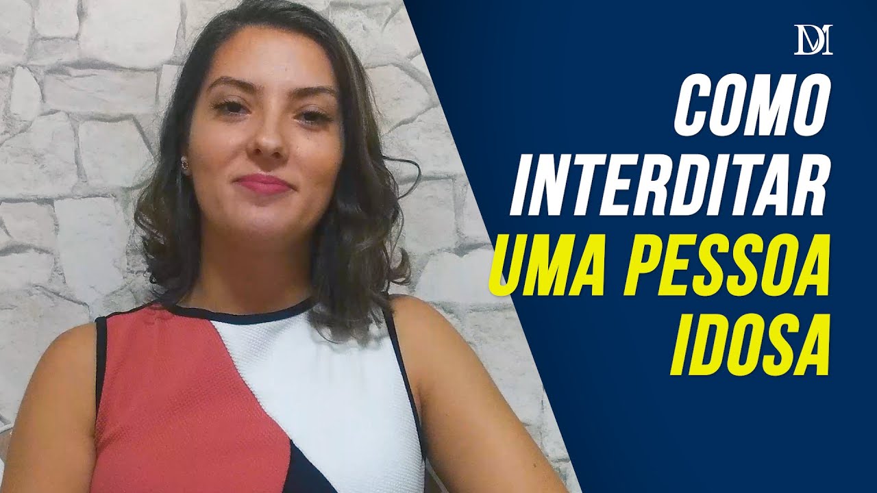 Interdição De Idoso | Duarte Moral Advogados