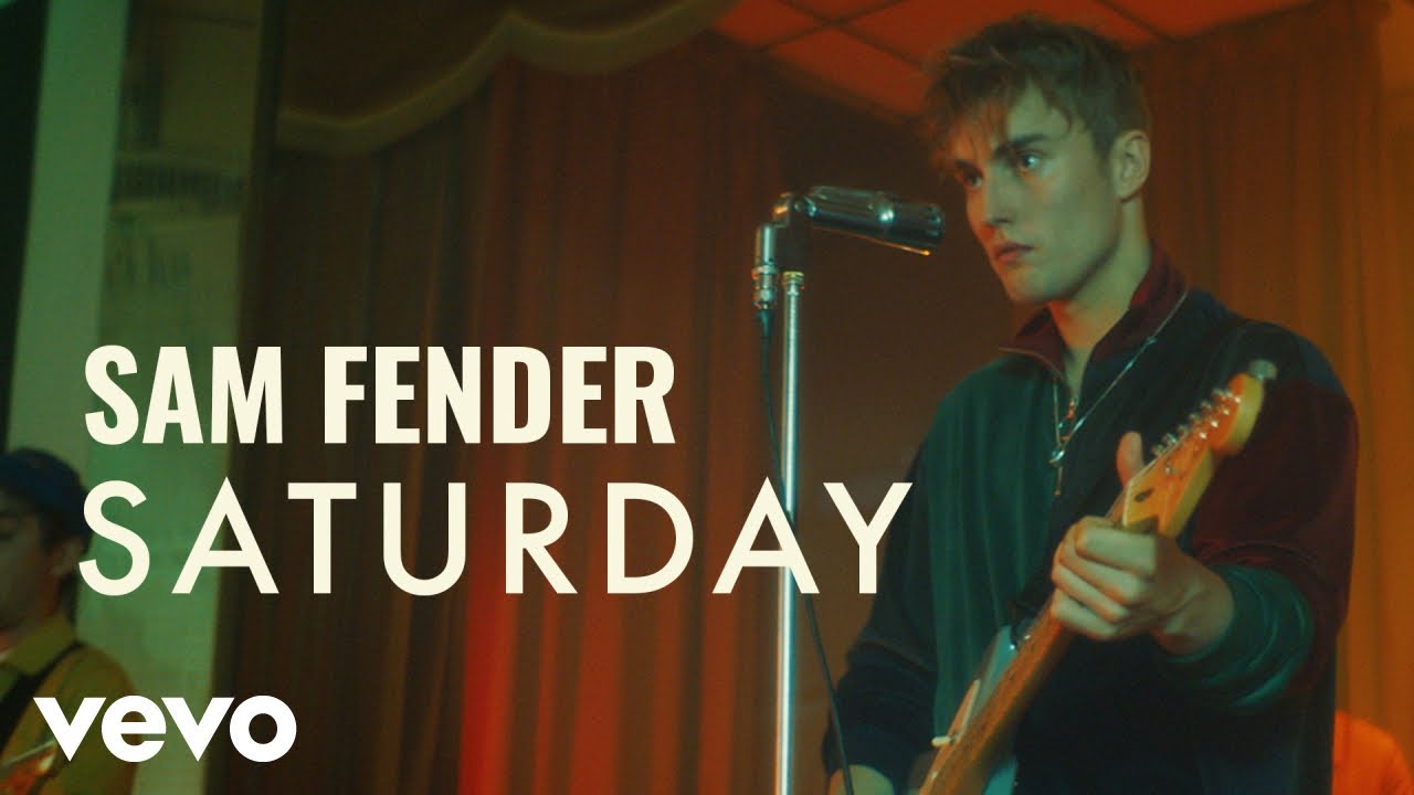 Sam Fender — Saturday