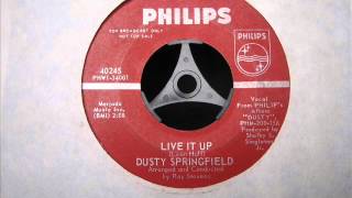 Dusty Springfield  Live it up
