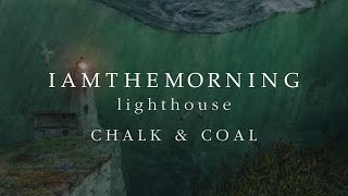Iamthemorning - Chalk & Coal (lyrics video) (from Lighthouse)