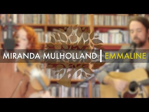 Miranda Mulholland - 'Emmaline' | UNDER THE APPLE TREE
