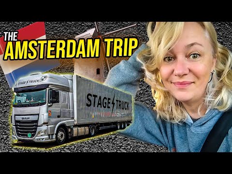 On LAND, WATER & AIR- The AMSTERDAM TRIP    #trucker #truck  #stobart