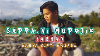 Download lagu SAPPANI MUPOJIE ~ FARHAN đź”´ songwriter hasrul SR || official music video mp3 Download lagu SAPPANI MUPOJIE ~ FARHAN đź”´ songwriter hasrul SR || official music video mp3