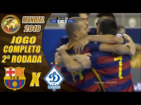 Gols Barcelona X Dynamo Moscow | 2ª Rodada | Mundial de Futsal 2016 (25/06/2016)