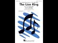 The Lion King (Medley, 1994) (SATB Choir) - Arranged by Mark Brymer
