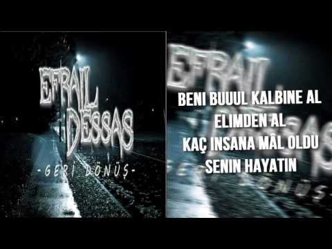 Efrail Dessas - Geri Dönüş (VIDEO)
