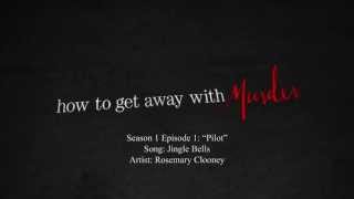 Jingle Bells - Rosemary Clooney | How to Get Away with Murder - 1x01 Music