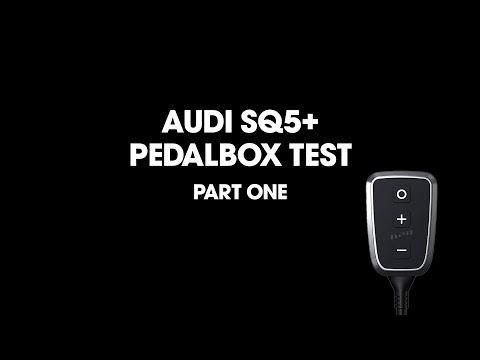 Audi SQ5+ PedalBox Test - Part 1