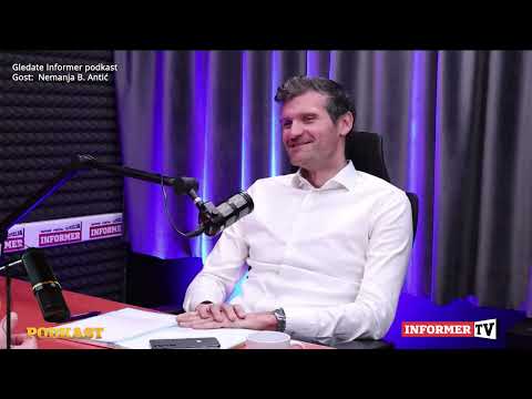 INFORMER PODKAST - Nemanja B Antić